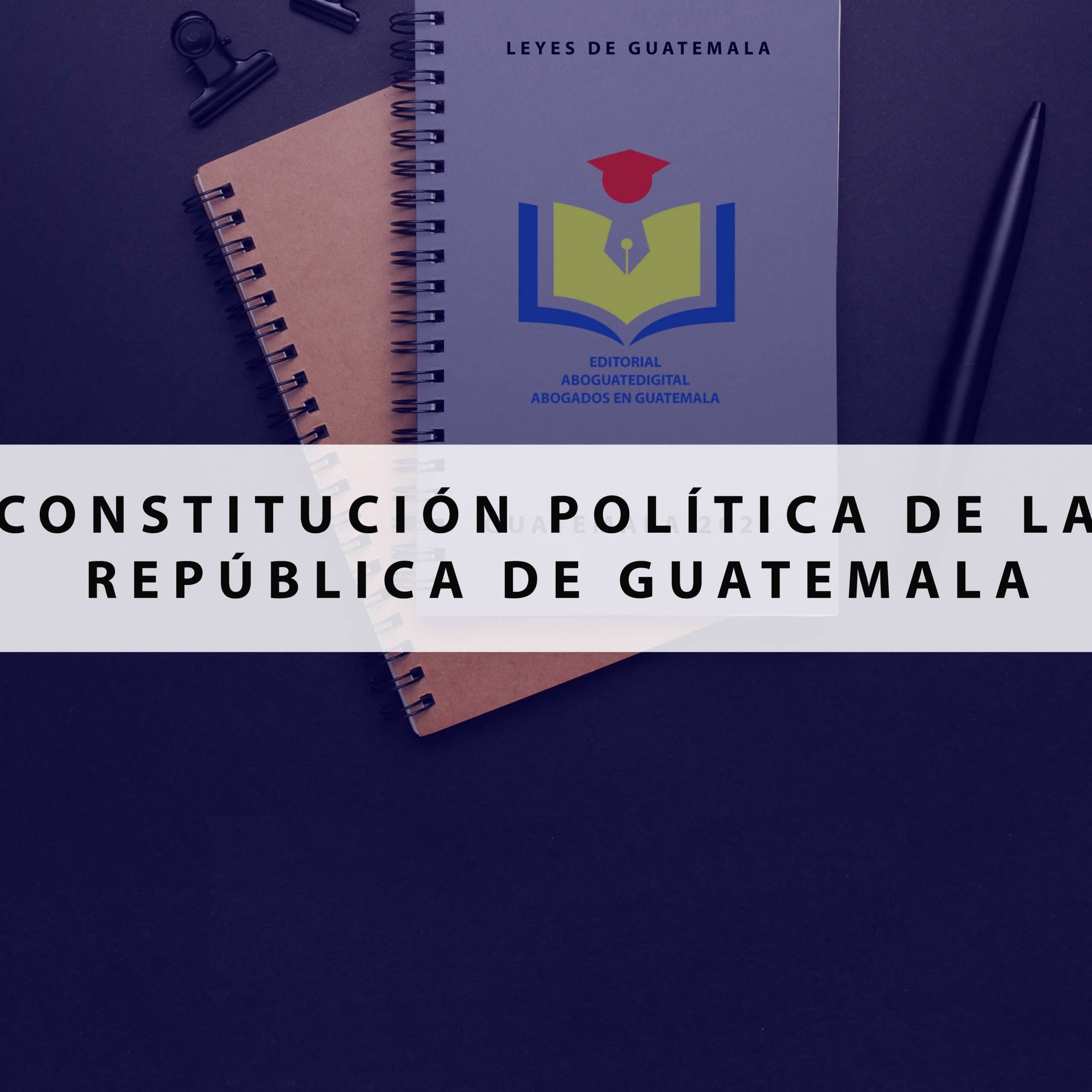CONSITUCIÓN GUATEMALA