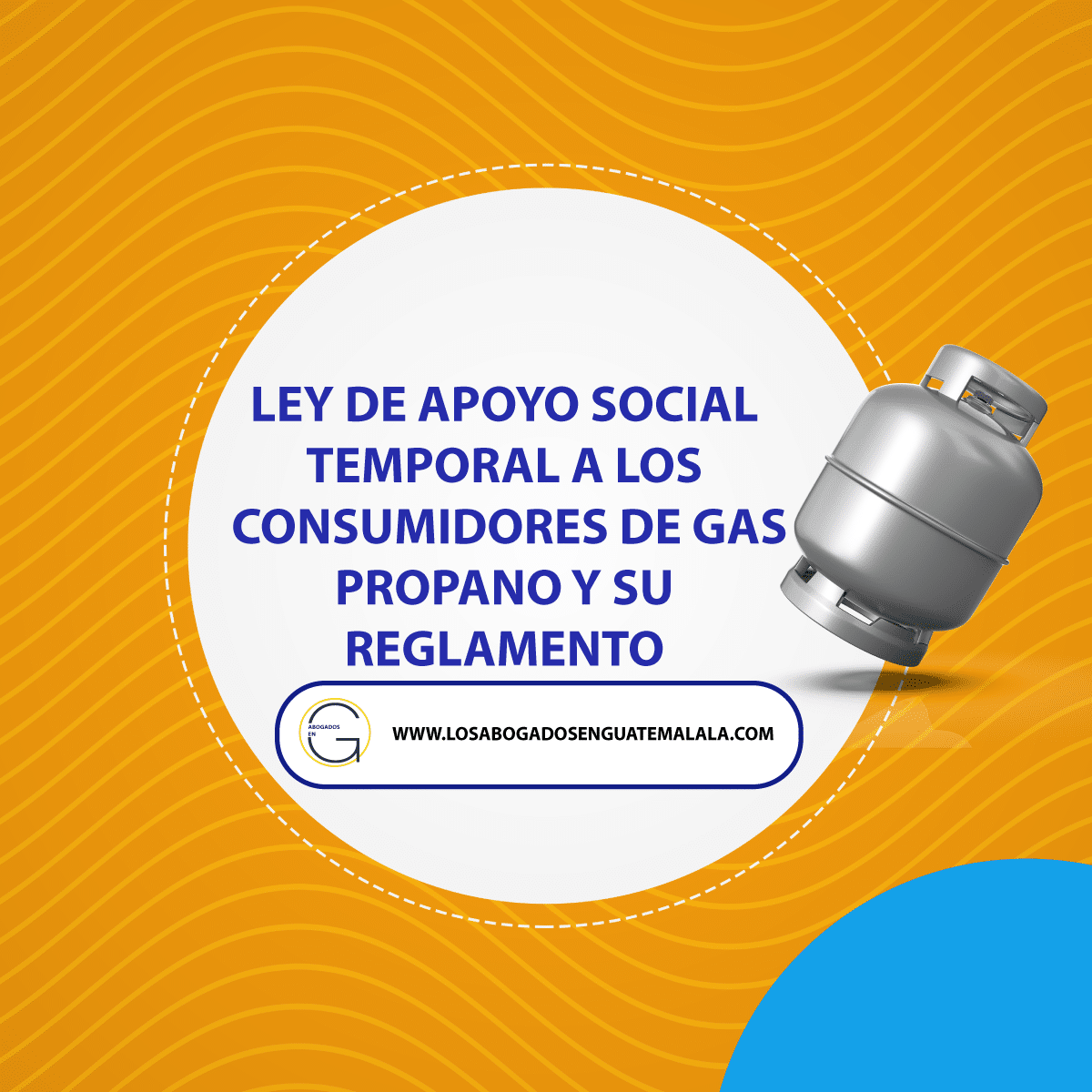 Subsidio Precio del Gas Propano en Guatemala 2021