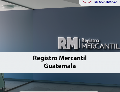 Registro Mercantil en Guatemala 2022